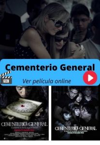 Cementerio General ver película online