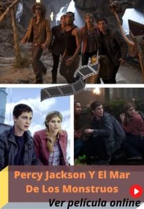 Percy Jackson Y El Mar De Los Monstruos ver película online
