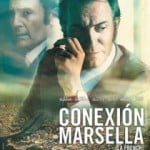 Conexión Marsella / The Connection