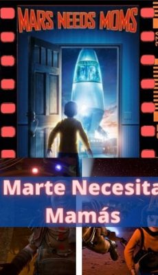 Marte Necesita Mamás ver película online