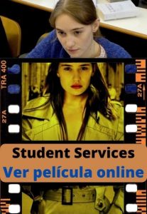 Student Services ver película online