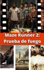 Maze Runner 2: Prueba de fuego ver película online