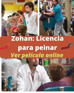 Zohan: Licencia para peinar ver película online
