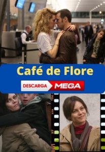 Café de Flore ver película online