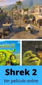 Shrek 2 ver película online